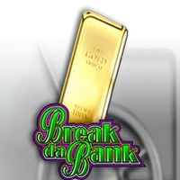 Break Da Bank